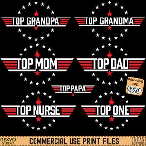 Top Dad Mom Grandma Grandpa Nurse SVG PNG: Family Birthday Gift (Digital Download)