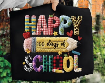 Buon 100 giorni di scuola PNG / Ricamo con filato sintetico / Maglietta per insegnante PNG / Matita con gancio per scuola PNG / Sublimazione digitale