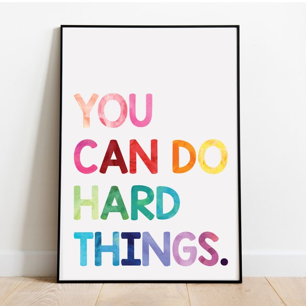 You Can Do Hard Things Educational Colorful Watercolor Rainbow Playroom Decor Nursery Print Wall Art Digital Image Instant Download