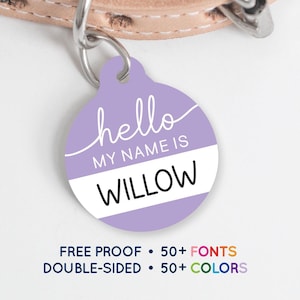 Hello My Name Is Pet Tag - Personalized Dog Puppy Cat ID Tag - Pet Gift -  Customized New Pet Name Tag #205