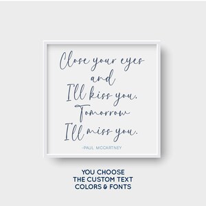 Downloadable Custom Quote - Custom Poster Print Custom Quote Sign Personalized Quote Custom Print Printable Digital Wall Art image 3