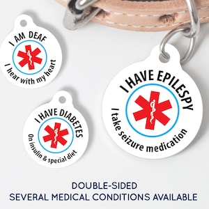 Medical Alert Pet Tag - Epilepsy Seizures Diabetes Addisons Kidney Disease Deaf Food Allergies - Medical Pet ID Tag for Dogs Cats Puppy