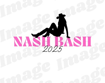 Fiesta Nash SVG PNG, Viaje de chicas SVG, Despedida de soltera en Nashville, Novia de Nashville, Despedida de soltera en Nashville, Novia SVG PNG, Fiesta Nash 2025, Despedida de soltera en Nashville
