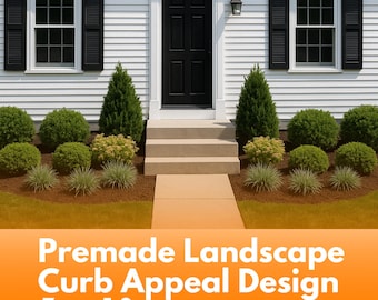 Ready to Use Premade Landscape Front Yard Design, Landscape Zone 5-9, Curb Appeal Landscaping, Foundation Beds, Landscaping Design Download