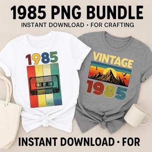 Pacchetto PNG SVG 1985, sublimazione 1985, compleanno 1985, 40° compleanno svg png, regali per lei, sublimazione svg png, maglietta 1985