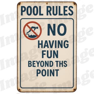 no fun beyond this point funny pool sign png, backyard decor, pool rules sign, summer svg, pool sign, humorous pool sign, pool party decor,