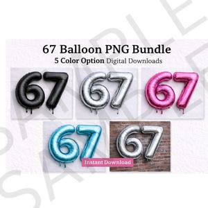 67 Ballong PNG | Ballongkonst 67 | 67 png | PNG Skjortor, Hattar, Dricksglas, Klistermärken, Six Seven PNG, trendiga 67 png, 67 svg, 67, present till tonåringar