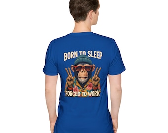 Born to Sleep T-Shirt, Funny Sleep Shirt, Lazy Day Tee, Sleep Lover Shirt, Unisex Sleep Shirt, Gift for Nappers, Comfort Shirt