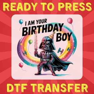 Star Wars DTF, Darth Vader Birthday Boy DTF Transfer, I Am Your Birthday Boy dtf, Star Wars Rainbow 5th Birthday Shirt Design, Birthday DTF