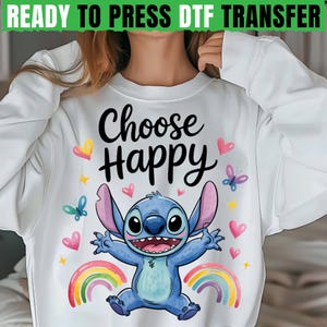 Stitch Choose Happy DTF Transfer, Ready to Press Disney Style Shirt, Vibrant Cartoon Design for Positive Vibes and Family Vacation