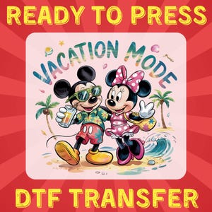 Disney Urlaubs-Modus DTF Transfer - Mickey Minnie bereit zu drücken Cute Disney Trip Heat Press Geburtstag Shirt Sublimation Design dtf