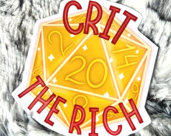 Crit the Rich D20 TTRPG Meme Sticker