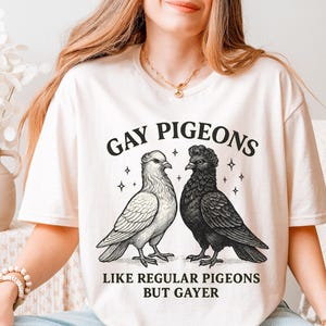 Pigeon Shirt – Bird Sweatshirt – Gay Pigeons Shirt – Bird Lover Shirt – Bird Watcher Gift – Fun Bird Graphic Shirt – Pigeon Lover Gift