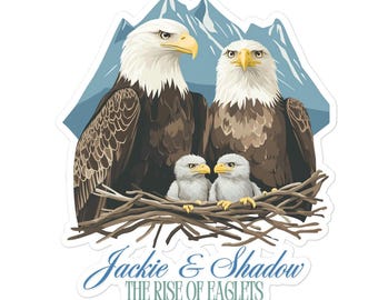 Jackie & Shadow Bald Eagle Family Sticker - Big Bear Lake Fan Art