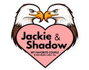 Jackie & Shadow Vinyl Sticker: Big Bear Lake Eagle Cam Gift