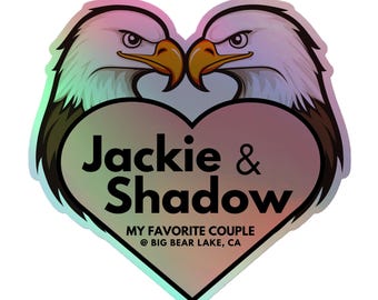 Jackie & Shadow Bald Eagle Holographic Vinyl Sticker - Big Bear Lake
