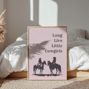 Long Live Little Cowgirls Wall Art, Horse Girl Room Decor, Pink Rodeo Wall Prints, Cowgirl Nursery Printable Wall Art, Western Girl Prints