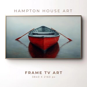 May include: A framed artwork featuring a red rowboat with oars, floating on calm water. The boat's reflection is visible in the water. The artwork is labeled "HAMPTON HOUSE ART" and "FRAME TV ART".