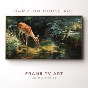 May include: A framed artwork featuring a deer drinking from a stream. The deer has brown fur with white spots. The artwork is surrounded by lush green foliage. Text at the top reads "HAMPTON HOUSE ART" and at the bottom "FRAME TV ART".