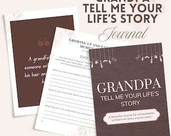 Grandpa, Tell Me Your Life&#39;s Story Printable Journal, Perfect Father&#39;s Day Gift for Grandfathers, A Keepsake for Sharing His Life Journey