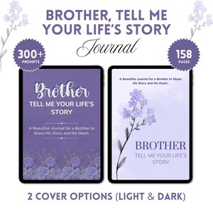 Könnte beinhalten: Zwei Journale mit dem Text "Brother, Tell Me Your Life's Story". Ein Journal hat einen dunkelvioletten Einband mit floralen Akzenten, das andere einen hellvioletten Einband. Die Journale haben über 300 Prompts und 158 Seiten.