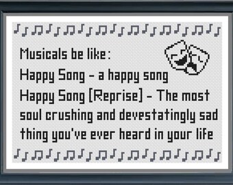 Happy Song - Musicals be like - Cross Stitch Digital Pattern - Instant PDF Download