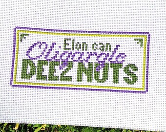 Elon can Oligargle Deez Nuts - Cross Stitch Digital Pattern - Instant Download