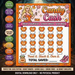 May include: A Candy Cash savings challenge tracker featuring a blonde character, orange heart icons labeled $5, and text including Treat Yourself, Stack Sweet, Stay Rich, Treat it, Stack it, Own it, Total Saved, and Soft Life, Hard Candy, No Apologies.