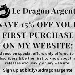 Save 15% off your first purchase at Le Dragon Argente Website, Dragon Argente Coupon Code, Savings Code, Sign up at bit.ly/ledragonargente