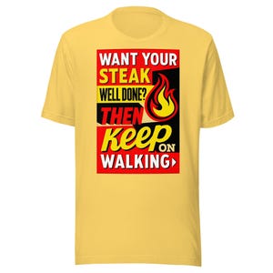 Well Done Steak Super Soft Unisex T-shirt (901 Pig BBQ)