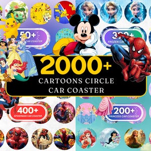 Op de afbeelding: Een verzameling auto-onderzetters met cartoon-thema's. De afbeelding toont verschillende personages, waaronder Mickey Mouse, Spider-Man en Disney-prinsessen. De tekst op de afbeelding luidt "2000+ CARTOONS CIRCLE CAR COASTER".