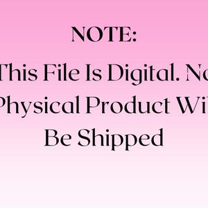 Pu&ograve; includere: Uno sfondo sfumato rosa con testo nero che recita: "NOTA: Questo file &egrave; digitale. Nessun prodotto fisico verr&agrave; spedito."