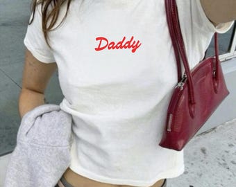 Funny Daddy Baby Tee: Y2K Cropped T-Shirt Funny Pride Tee, 2000s 90s Aesthetic Graphic Tee