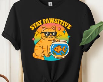 Stay Pawsitive Cat Shirt, Cute Retro Kitty Graphic Tee, Funny Fish Bowl T-Shirt, 90s Y2K Aesthetic Top, Gift for Cat Lovers
