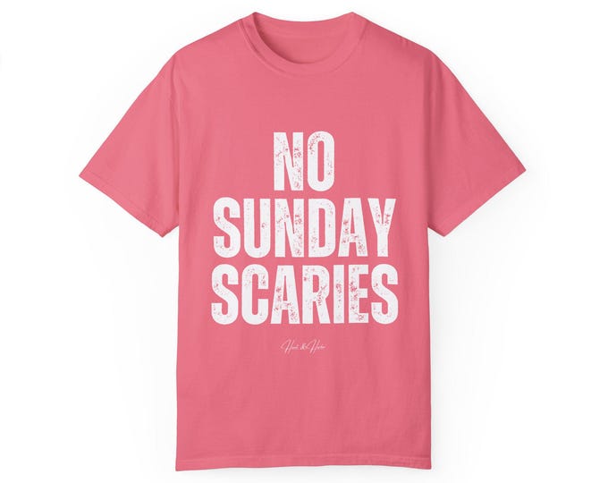 Sunday Scaries Unisex Garment-Dyed T-shirt, Casual Summer Apparel, Beach Lover Gift, Travel Clothes, Graphic Tee
