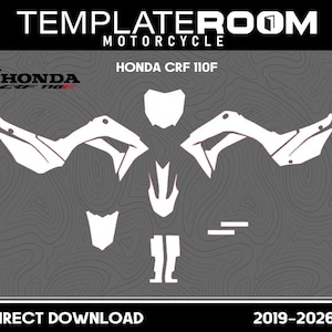 以下が含まれることがあります： ホンダCRF 110Fモデル用の白いオートバイデカールセット。画像にはホンダのロゴと「TEMPLATEROOM MOTORCYCLE」の文字が含まれています。画像の下部には「DIRECT DOWNLOAD」と「2019-2026」と書かれています。