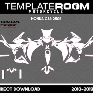 May include: White motorcycle fairing template for a Honda CBR 250R model, with the text "TEMPLATEROOM MOTORCYCLE" at the top. The design is displayed on a gray background with the text "DIRECT DOWNLOAD" and the year range "2010-2019".