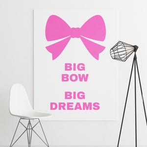 Pink Bow Poster, Feminine Wall Art, Dream Prints, Fashion Poster Trendy, Coquette Bow Print, Girly Quotes Wall Art, Achievement, Goals