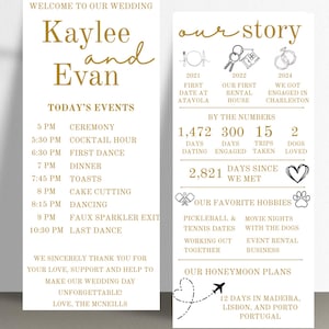 May include: A wedding invitation with a gold and white color scheme. The invitation includes the couple's names, Kaylee and Evan, and a timeline of events for the wedding day. The invitation also includes a section about the couple's love story, including the number of days they have been dating, engaged, and the number of trips they have taken together. The invitation also includes a section about their favorite hobbies and their honeymoon plans.