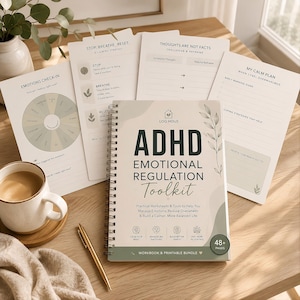 May include: A spiral-bound ADHD Emotional Regulation Toolkit workbook with a beige cover, featuring dark green text and botanical illustrations. The set includes matching printable worksheets titled Emotions Check-In, Stop Breathe Reset, Thoughts Are Not Facts, and My Calm Plan.
