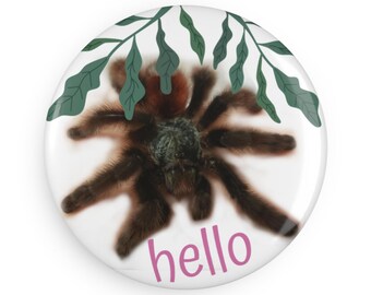 Hello Tarantula Magnet