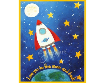 Love You To The Moon and Back rocket nursery art print  , 20x16 inch giclee, Colorful Space Themed Art for Kids Room