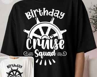 Birthday Cruise Squad Nautical Party Crew PNG SVG,Birthday Cruise Shirt Design,Cruise Birthday PNG, Nautical Birthday Party Digital Download