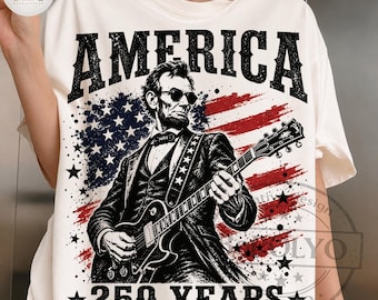 Abraham Lincoln Playing Guitar 4th July 250th Anniversary PNG Funny Patriotic 4th July Vintage USA Musician Design