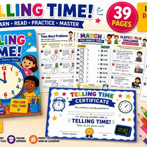 May include: A 39-page educational workbook titled Telling Time featuring colorful illustrations of children, clock faces, and practice exercises. Includes worksheets for word problems, matching, elapsed time, intervals, and a certificate of completion.