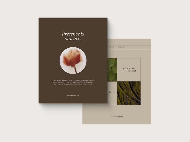 May include: Two cards with a minimalist design. The first card is brown with the text "Presence is practice." and a flower illustration. The second card is beige with the text "Slow down to reconnect."