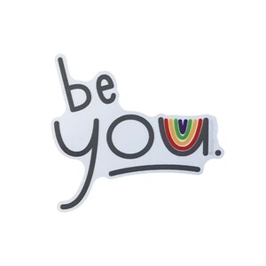 Soyez vous / Vous / Authentique / lgbtqia+ / Allié / Fierté / Amour / Autocollant / Vinyle / Arc-en-ciel / Autocollant de téléphone / Autocollant d’ordinateur portable / Autocollant de gobelet