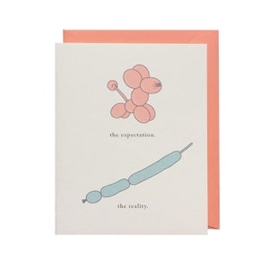 Expectation versus Reality / Funny Card / Just Because / Reality / Humorous Card / Adult Humor / Encouragement / Friendship / Blank Card