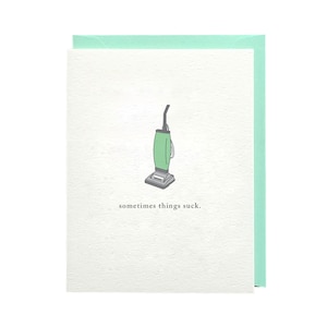Things Suck / Hard Time / Tough Time / Bad Day / I'm Sorry / I Care / Encouragement / Friends / Card for Friend / Break Up / You Can Do It
