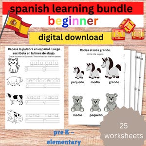 May include: A Spanish learning bundle for beginners, featuring worksheets for pre-K and elementary students. The image includes tracing exercises, matching activities, and a Spanish flag. The text reads "digital download" and "25 worksheets."